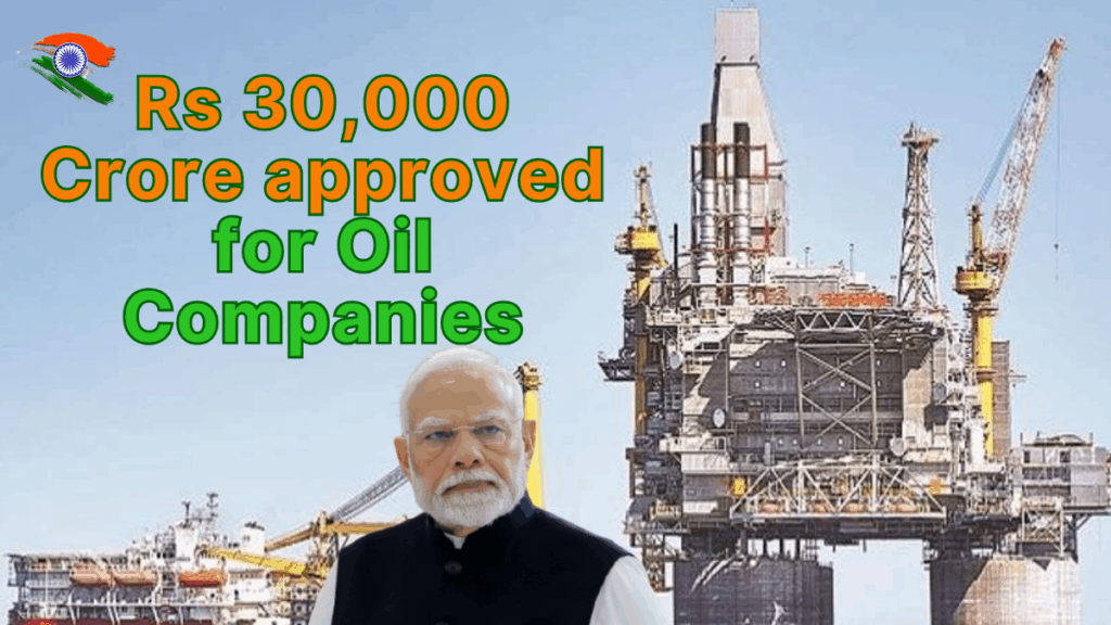 Cabinet Likely to Approve Rs 30,000 Crore Relief Package for Oil Companies Over LPG Losses