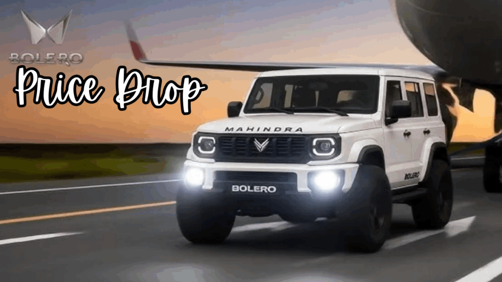 Mahindra Bolero Price Cut 2025